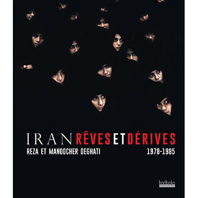Iran, rêves et dérives