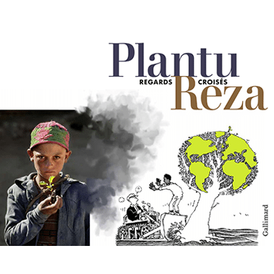 Regards Croisés Plantu Reza